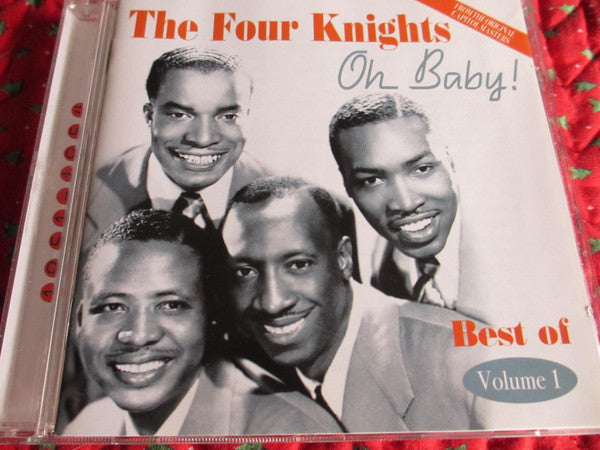 The Four Knights : Oh Baby! Best Of Volume 1 (CD, Album, Comp)