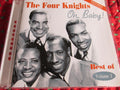 The Four Knights : Oh Baby! Best Of Volume 1 (CD, Album, Comp)