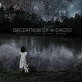 Deception Of A Ghost : Speak Up, You're Not Alone (CD, Album)
