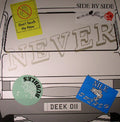 Never (12) : Don't Touch Me Now (12", EP)