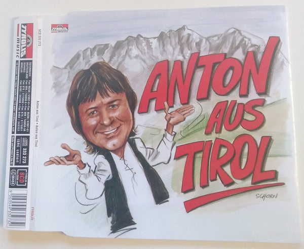 Anton Aus Tirol : Anton Aus Tirol (CD, Maxi)