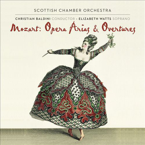 Wolfgang Amadeus Mozart, Elizabeth Watts, Scottish Chamber Orchestra : Opera Arias & Overtures (SACD, Hybrid, Multichannel, Album)