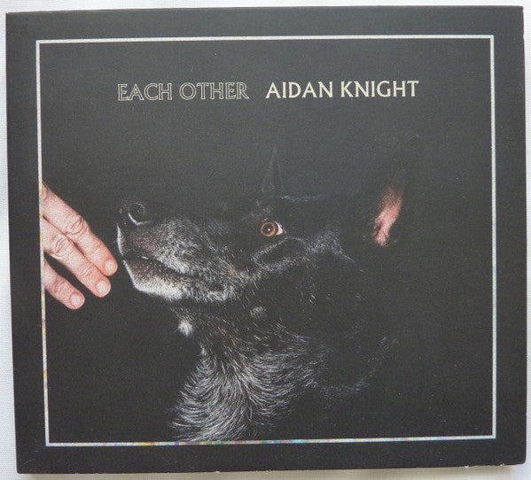 Aidan Knight : Each Other (CD, Album)