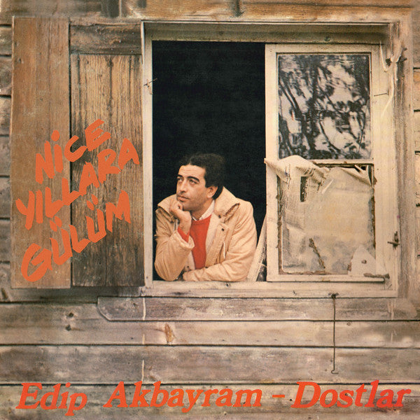 Edip Akbayram & Dostlar : Nice Yıllara Gülüm (CD, Album, RE, RM)