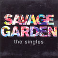 Savage Garden : The Singles (CD, Comp)