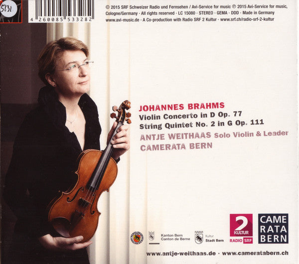 Antje Weithaas, Camerata Bern, Johannes Brahms : Violin Concerto • String Quintet Op. 111 (CD)