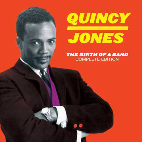 Quincy Jones : The Birth Of A Band - Complete Edition (CD, Album, RE)