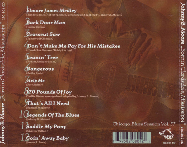 Johnny B. Moore : Born In Clarksdale, Mississippi (CD, Album)