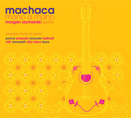Morgan Szymanski : Machaca : Mano A Mano  (CD, Album)