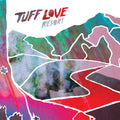 Tuff Love (2) : Resort (LP, Comp)