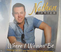 Nathan Carter : Where I Wanna Be (CD)