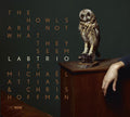LABtrio Ft. Michaël Attias & Christopher Hoffman : The Howls Are Not What They Seem (CD, Album)