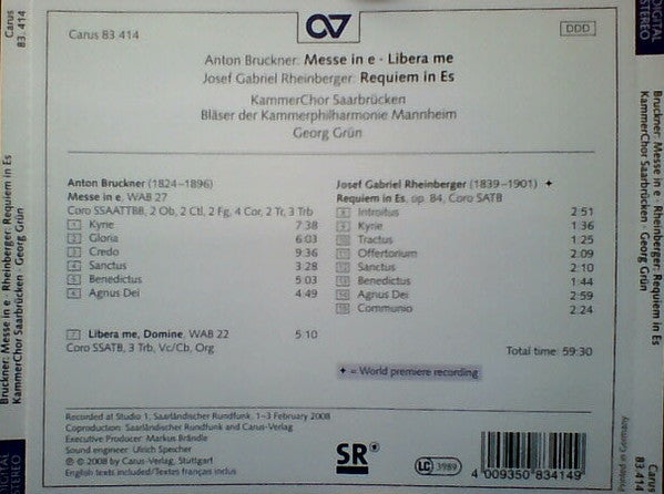 Anton Bruckner, Josef Rheinberger, KammerChor Saarbrücken, Kammerphilharmonie Mannheim, Georg Grün : Messe In E / Requiem In Es (CD)
