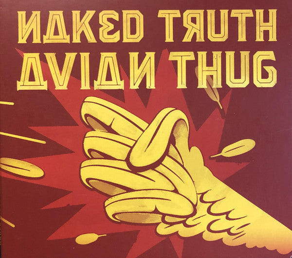 Naked Truth (2) : Avian Thug (CD, Album)