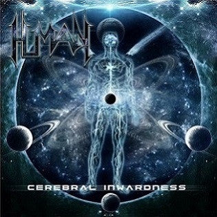 Human (27) : Cerebral Inwardness (CD, Album)