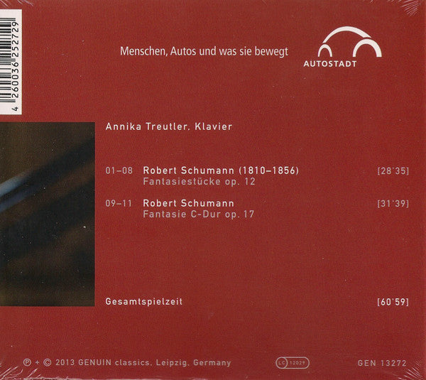 Robert Schumann - Annika Treutler : Fantasiestücke Op. 12 & Fantasie C-Dur Op.  17 (CD, Album)