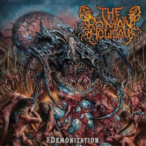 The Roman Holiday : Demonization (LP, Album, RE, Ora)