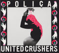 Poliça : United Crushers (CD, Album)