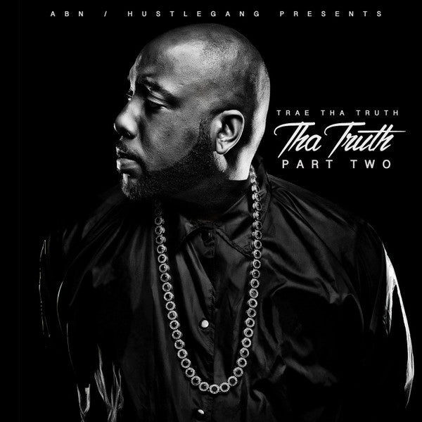 Trae : Tha Truth Part 2 (CD, Album)