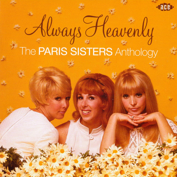 The Paris Sisters : Always Heavenly: The Paris Sisters Anthology (CD, Comp, RM)