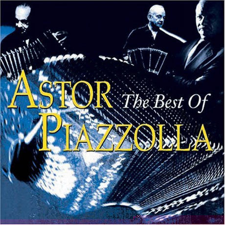 Astor Piazzolla : The Best of (CD, Comp)