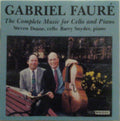 Gabriel Fauré - Steven Doane, Barry Snyder : The Complete Music For Cello And Piano (CD)