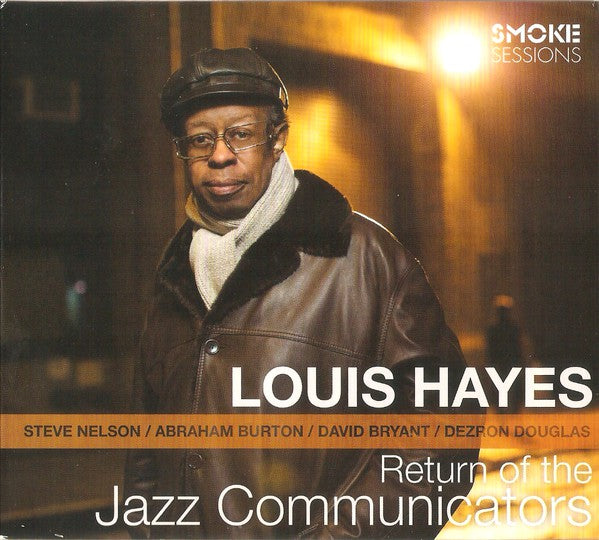 Louis Hayes : Return Of The Jazz Communicators (CD, Album)