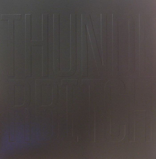 Thunderbitch : Thunderbitch (LP, Album, Gat)