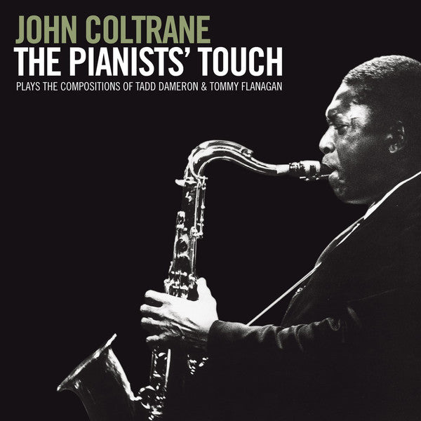 John Coltrane : The Pianists' Touch - Plays The Compositions Of Tadd Dameron & Tommy Flanagan (CD, Comp)