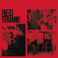 Red Square : Rare And Lost 70s Recordings (LP, Comp, RM)