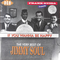 Jimmy Soul : If You Wanna Be Happy...The Very Best of Jimmy Soul (CD, Comp, Mono)