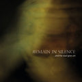 Remain In Silence : ...And The Soul Goes On (CD, Album)