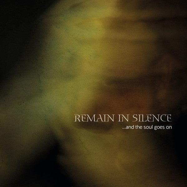 Remain In Silence : ...And The Soul Goes On (CD, Album)