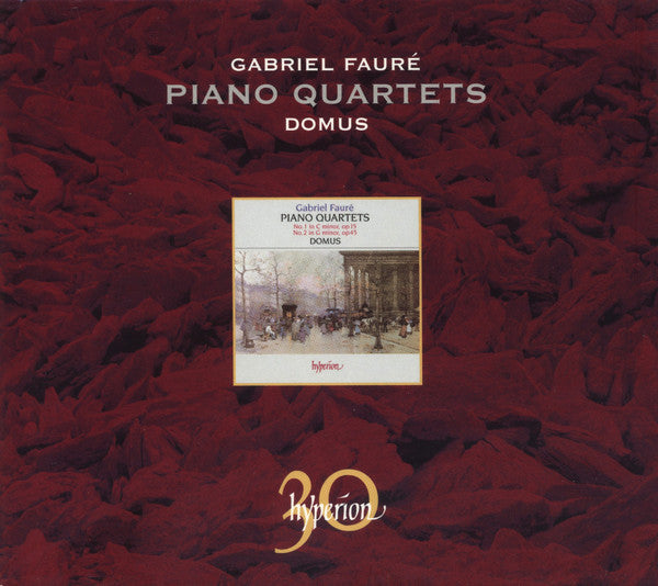 Gabriel Fauré • Domus Quartett : Piano Quartets (No.1 In C Minor, Op 15 / No.2 In G Minor, Op 45) (CD, Album, RE)