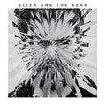 Eliza And The Bear : Eliza And The Bear (CD, Album)