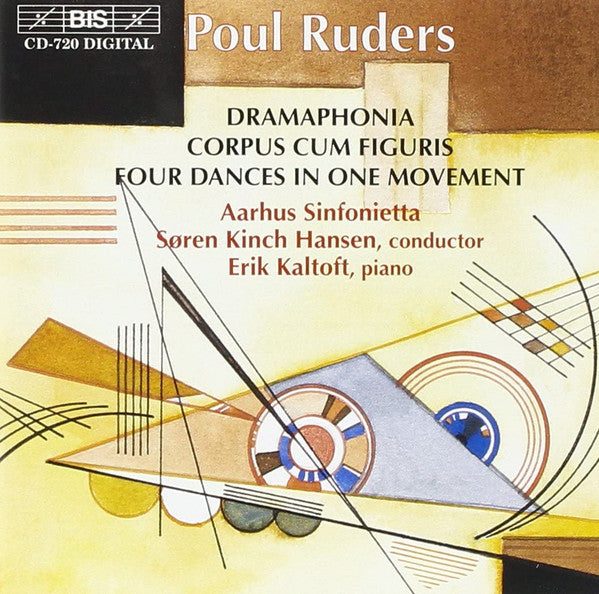Poul Ruders - Erik Kaltoft, Århus Sinfonietta, Søren Kinch Hansen : Dramaphonia; Corpus Cum Figuris; Four Dances In One Movement (CD, Album)