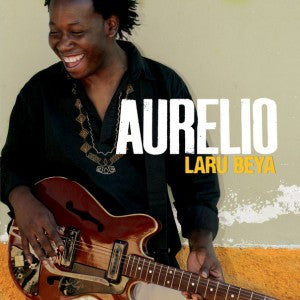 Aurelio Martinez : Laru Beya (CD, Album, Dig)