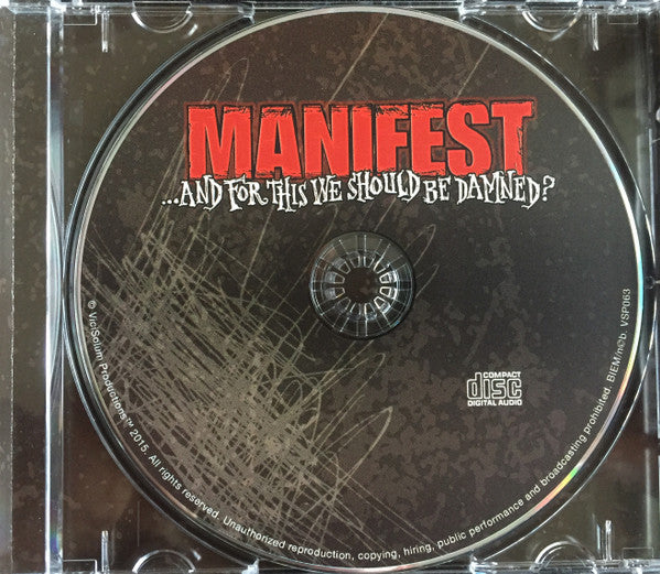 Manifest (12) : ...And For This We Should Be Damned? (CD, Album)