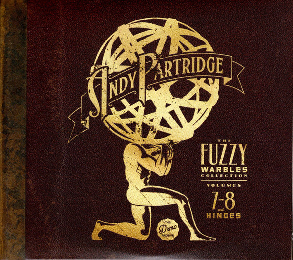 Andy Partridge : The Fuzzy Warbles Collection Volumes 7-8 And Hinges (3xCD, Comp)
