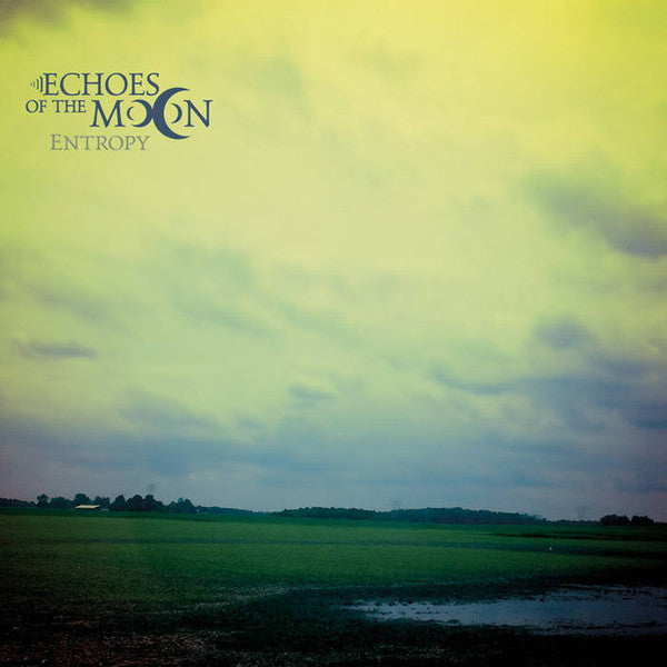 Echoes Of The Moon : Entropy (CD, Album, Dig)