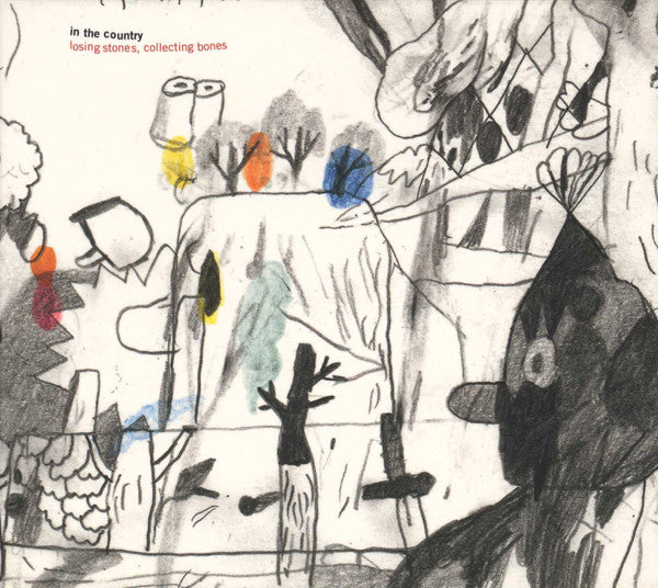 In The Country : Losing Stones, Collecting Bones (CD, Album)