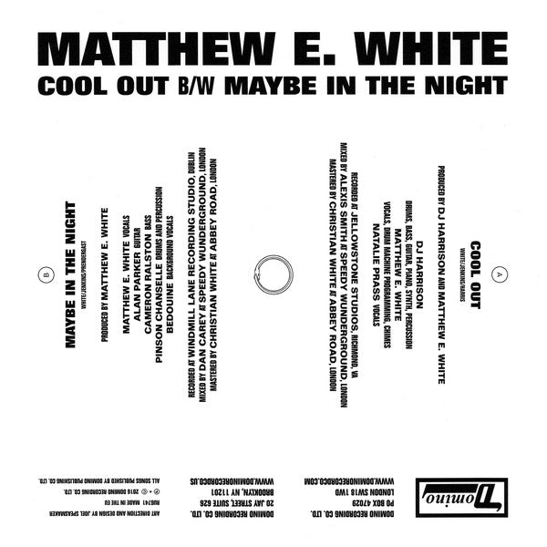Matthew E. White : Cool Out B/W Maybe In The Night (7", RSD, Single, Ltd)