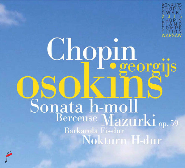 Georgijs Osokins : Chopin. Sonata H-Moll / Berceuse / Mazurki op. 59 / Barkarola Fis-dur / Nokturn H-dur (CD, Album)