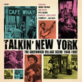 Various : Talkin' New York (The Greenwich Village Scene 1940-1962) (4xCD, Comp, RM)