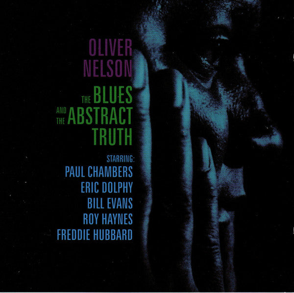 Oliver Nelson : The Blues And The Abstract Truth (CD, Album, Mono, RE)