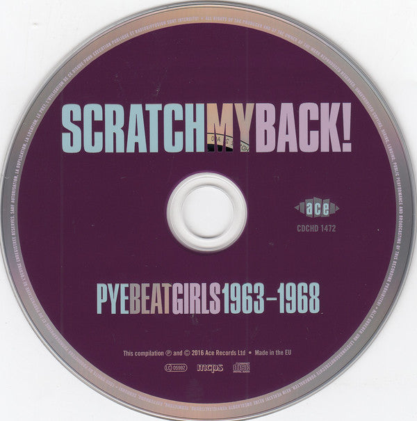 Various : Scratch My Back! Pye Beat Girls 1963-1968 (CD, Comp)