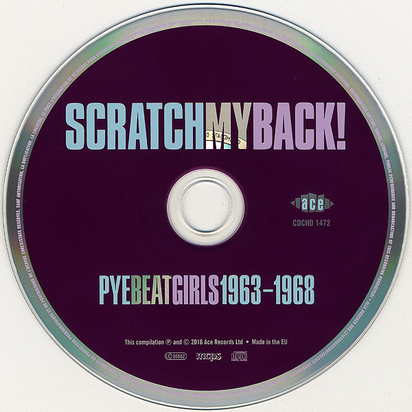Various : Scratch My Back! Pye Beat Girls 1963-1968 (CD, Comp)