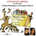 Zabou Breitman Et François Cluzet : Contes De Grimm (CD, Album)