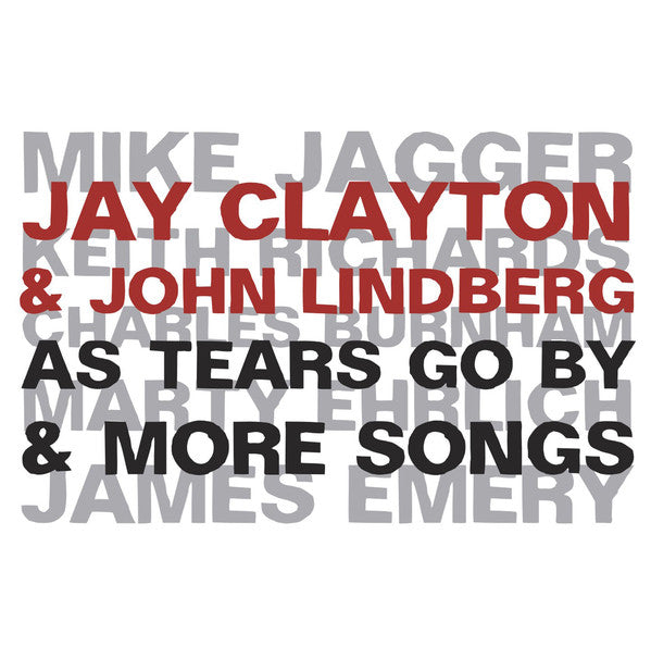 Jay Clayton & John Lindberg, String Trio Of New York : As Tears Goes By & More Songs (CD, Album, RE)