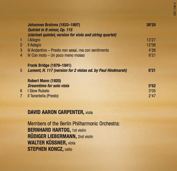 David Aaron Carpenter With Members Of The Berliner Philharmoniker - Johannes Brahms / Frank Bridge / Robert Mann (4) : Dreamtime (CD)